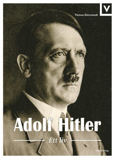 Adolf Hitler - Ett liv (ljudbok)