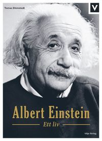 Albert Einstein : ett liv (kartonnage)