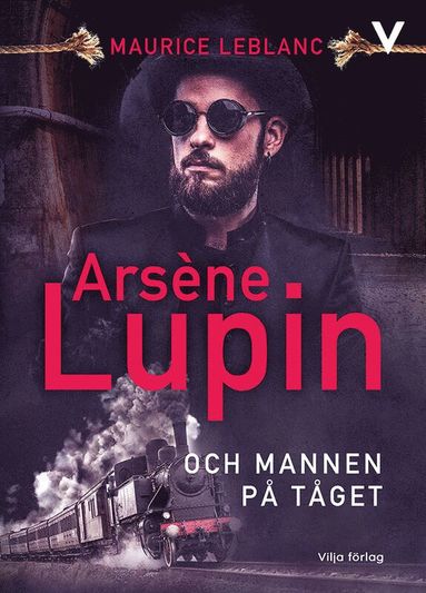 Arsne Lupin och mannen p tget (pocket)