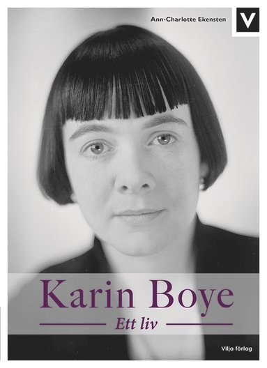 Karin Boye : ett liv (ljudbok)