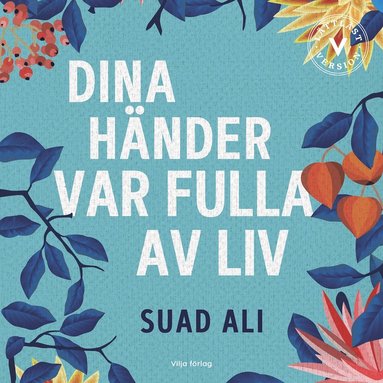 Dina hnder var fulla av liv (lttlst) (pocket)