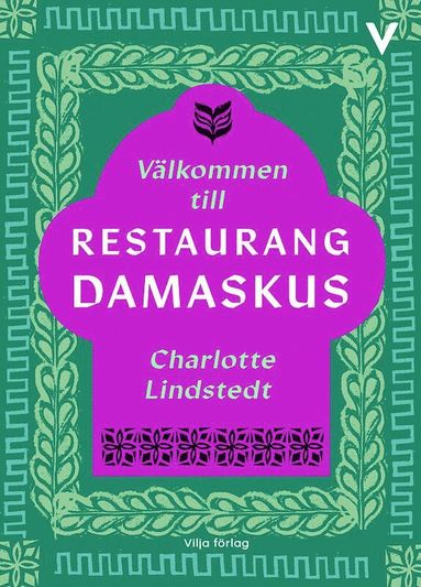 Välkommen till restaurang Damaskus (inbunden)