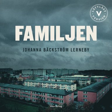 Familjen (l�ttl�st) (e-bok)