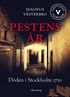 Pestens r : dden i Stockholm 1710 (lttlst)