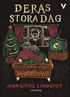 Deras stora dag