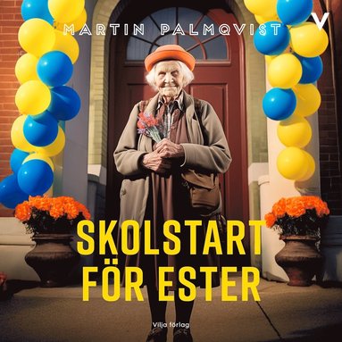 Skolstart f�r Ester (ljudbok)