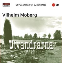 Utvandrarna - Vilhelm Moberg - CD-bok (9789179532093) | Bokus