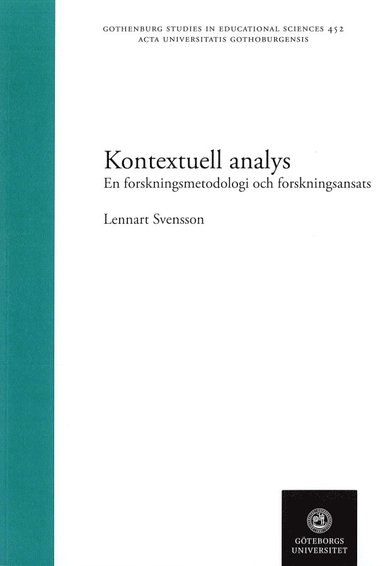 Kontextuell analys : en forskningsmetodologi och forskningsansats (häftad)