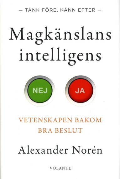 Magknslans intelligens : vetenskapen bakom bra beslut (hftad)