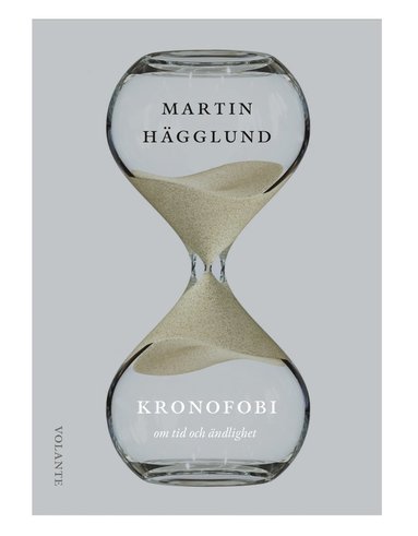 Kronofobi : essäer om tid och ändlighet (inbunden)
