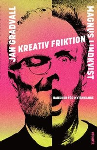 Kreativ friktion (e-bok)