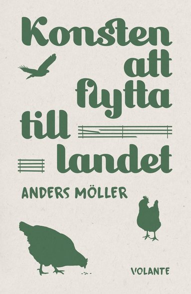 Konsten att flytta till landet (inbunden)
