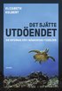 Det sj�tte utd�endet : om arternas d�d i m�nniskans tids�lder