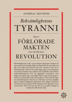 Bekv�mlighetens tyranni (e-bok)