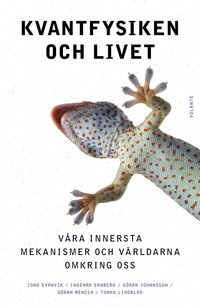 Kvantfysiken och livet : vra innersta mekanismer och vrldarna omkring oss (pocket)