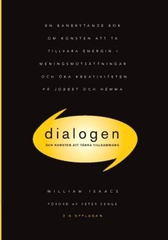 Dialogen :  och konsten att tänka tillsammans (pocket)