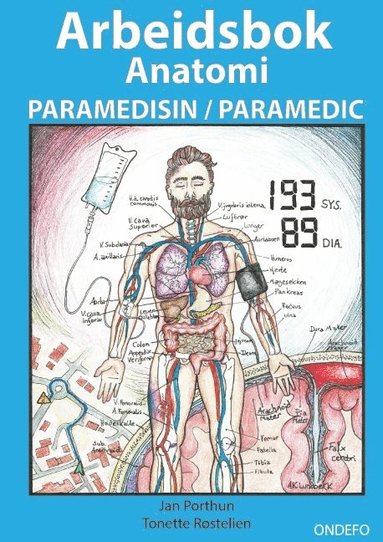 Arbeidsbok Anatomi for Paramedisin og Paramedic (Innbinding: Spiral) : - Fo (hftad)