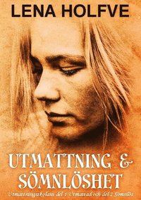 Utmattning & Smnlshet (hftad)