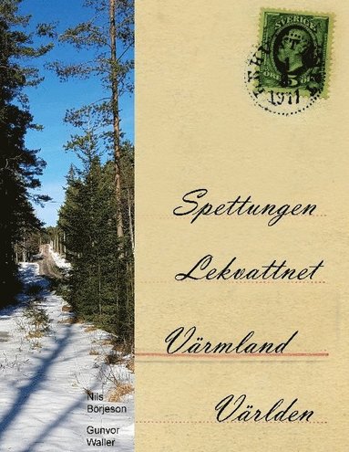Spettungen, Lekvattnet, Vrmland, Vrlden (inbunden)