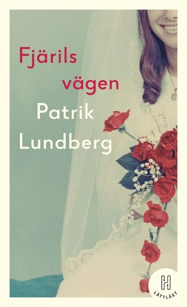 Fjrilsvgen (lttlst) (hftad)