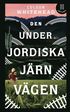 Den underjordiska jrnvgen (lttlst)