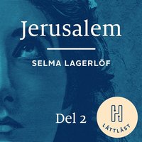 Jerusalem. Del 2 (lttlst) : att lngta hem (ljudbok)