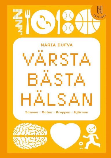 Vrsta bsta hlsan (lttlst): Smnen - Maten - Kroppen - Hjrnan (pocket)