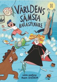 Omslag: Världens sämsta kalasfixare
