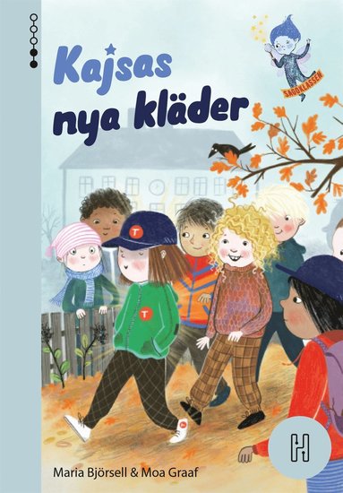 Kajsas nya klder (inbunden)
