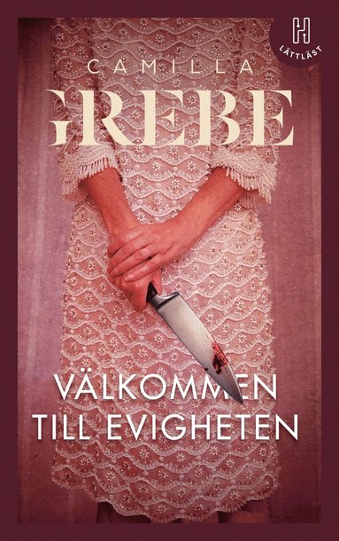 V�lkommen till Evigheten (l�ttl�st) (inbunden)