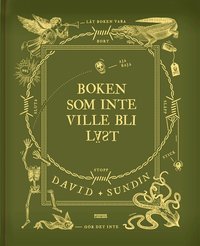Omslag: Boken som inte ville bli läst