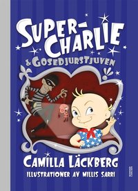 Super-Charlie och gosedjurstjuven (e-bok)