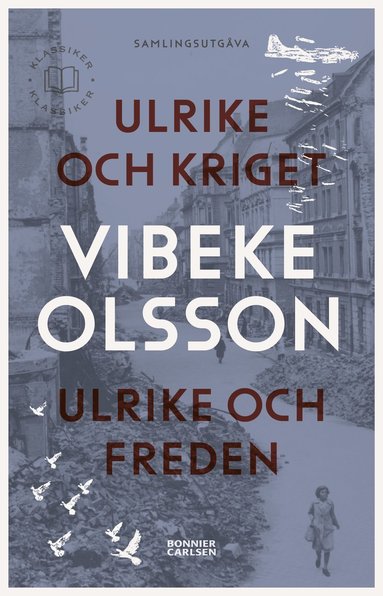 Ulrike och kriget ;  Ulrike och freden (pocket)