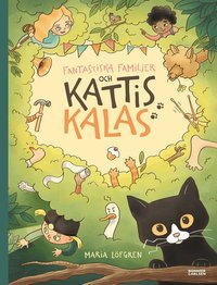 Omslag: Fantastiska familjer och Kattis kalas