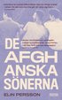 De afghanska snerna