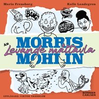 Morris Mohlin r levande mltavla