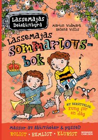 Omslag: LasseMajas sommarlovsbok. Kung för en dag