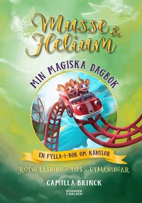 Omslag: Min magiska dagbok : en fylla-i-bok om känslor