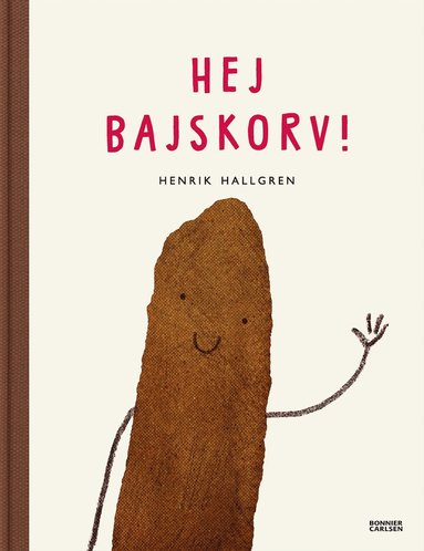 Hej Bajskorv! (kartonnage)