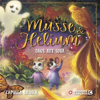 Musse & Helium. Dags att sova (ljudbok)