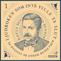 Ljudboken som inte ville ta slut - del 1 (ljudbok)