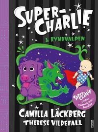 Omslag: Super-Charlie och rymdvalpen