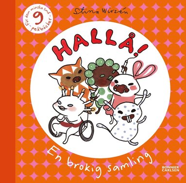 Hall! En brokig samling : 9 pekbcker fr dom minsta sm (kartonnage)