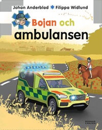 Bojan och ambulansen (inbunden)