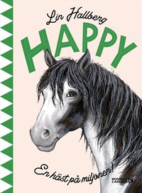 Omslag: Happy : en häst på miljonen