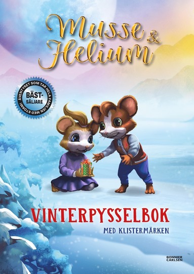 Musse & Helium. Vinterpysselbok med klistermrken (hftad)