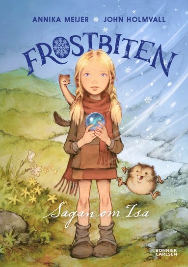 Frostbiten : sagan om Isa (kartonnage)