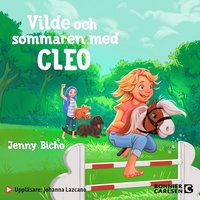 Vilde och sommaren med Cleo (ljudbok)