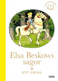 Elsa Beskows sagor : Ett urval (e-bok)