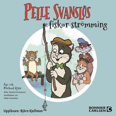 Pelle Svansl�s fiskar str�mming (inbunden)